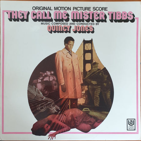Quincy Jones : They Call Me Mister Tibbs (LP, Album)