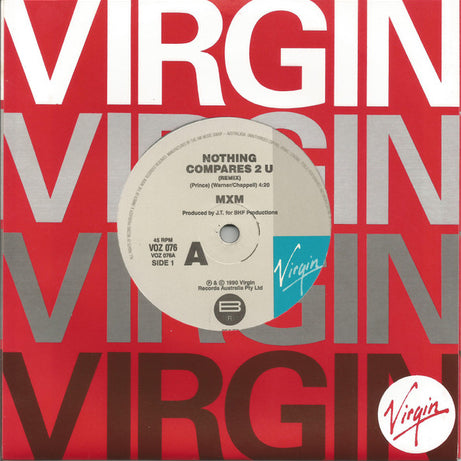 MXM : Nothing Compares 2 U (7")