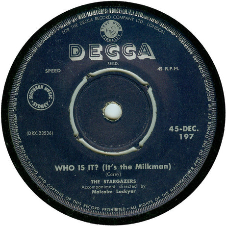 The Stargazers : Sorry, You'll Have To Wait / Who Is It? (It's The Milkman) (7", Single)