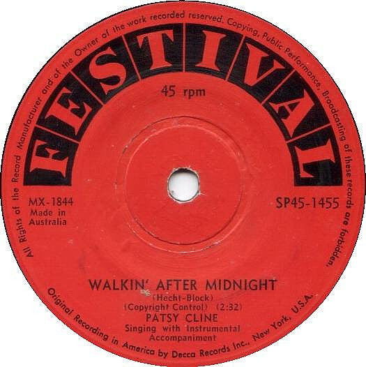 Patsy Cline : Walkin' After Midnight / A Poor Man's Roses (Or A Rich Man's Gold) (7")