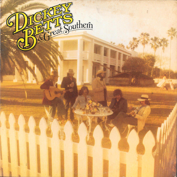 Dickey Betts & Great Southern : Dickey Betts & Great Southern (LP, Album)