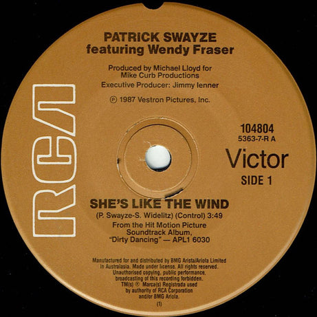 Patrick Swayze Featuring Wendy Fraser : She's Like The Wind (7", Single)