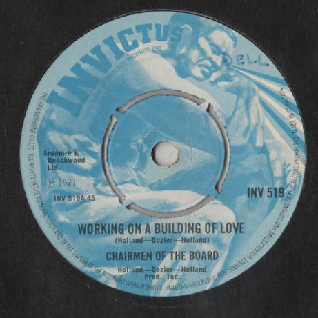 Chairmen Of The Board : Working On A Building Of Love (7", Single, Kno)