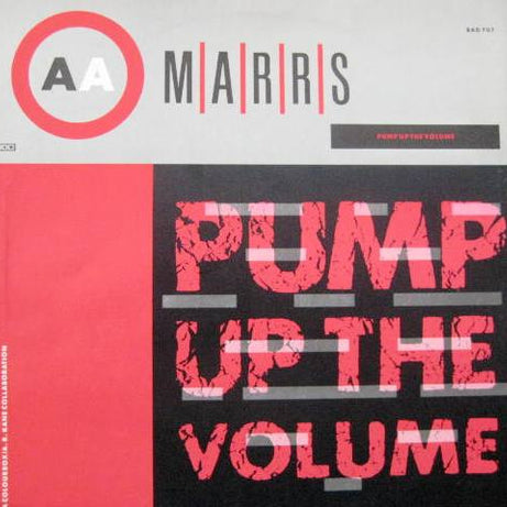 M|A|R|R|S : Pump Up The Volume (12")