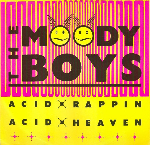 The Moody Boys : Acid Rappin / Acid Heaven (12")