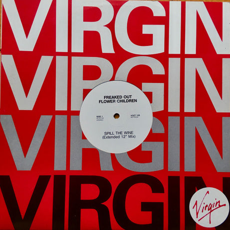 Freaked Out Flower Children : Spill The Wine (12", Single, Gen)