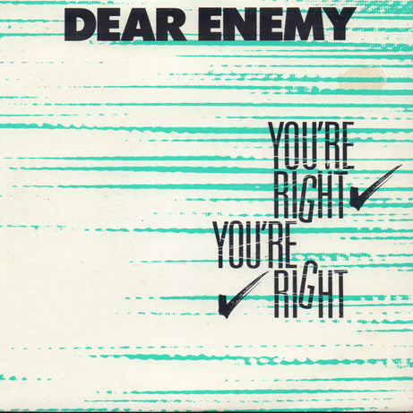 Dear Enemy : You're Right You're Right (7", Single)