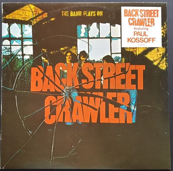 Back Street Crawler : The Band Plays On (LP, Album)