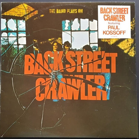 Back Street Crawler : The Band Plays On (LP, Album)