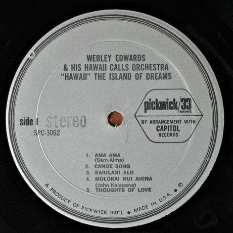 Webley Edwards & His Hawaii Calls Orchestra : "Hawaii" The Island Of Dreams (LP, Comp)