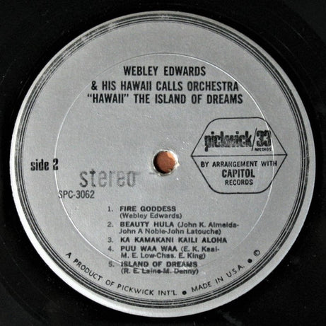 Webley Edwards & His Hawaii Calls Orchestra : "Hawaii" The Island Of Dreams (LP, Comp)