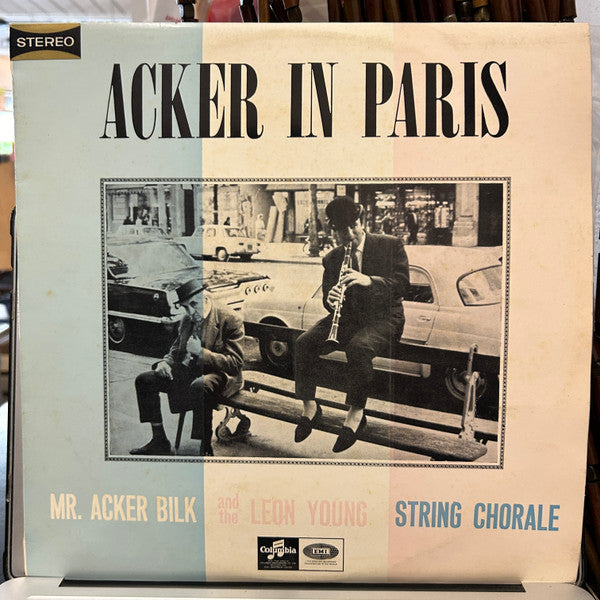 Acker Bilk And The Leon Young String Chorale : Acker In Paris (LP)