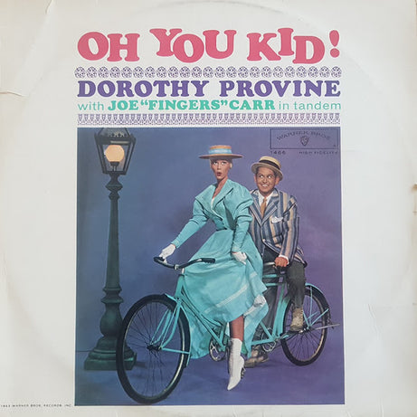 Dorothy Provine with Joe "Fingers" Carr : Oh You Kid! (LP, Album)