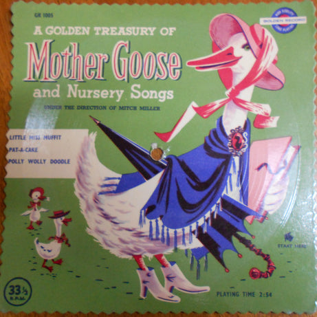 Mitch Miller : A Golden Treasury Of Mother Goose And Nursery Songs (Flexi, 8", S/Sided, Card, Pic)