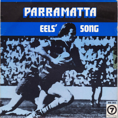 The M7 Team Supporters : Parramatta Eels' Song (7", Single, RE)
