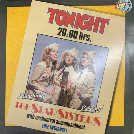 Stars On 45 Proudly Presents The Star Sisters : Tonight 20.00 Hrs (LP, Album)