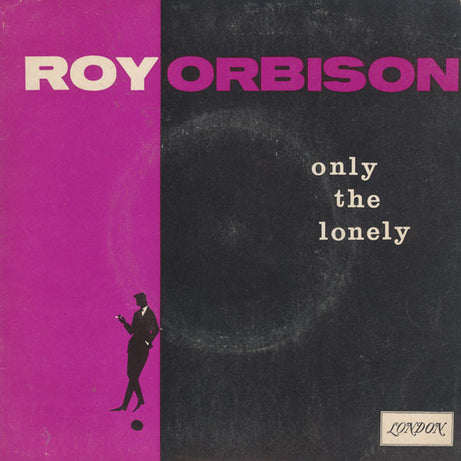 Roy Orbison : Only The Lonely (7", EP)
