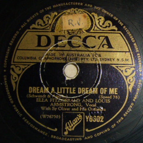Louis Armstrong, Ella Fitzgerald, Louis Jordan : Dream A Little Dream Of Me / I'll Never Be Free (Shellac, 10")