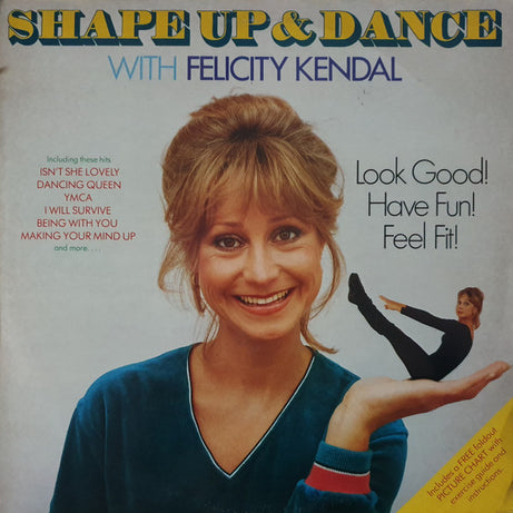 Felicity Kendal : Shape Up And Dance With Felicity Kendal (LP)