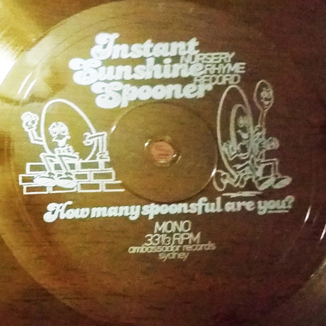 Patsy Biscoe, Unknown Artist : Instant Sunshine Spooner Nursery Rhyme Record / How Many Spoonsful Are You? (Flexi, 7", S/Sided, Yel)