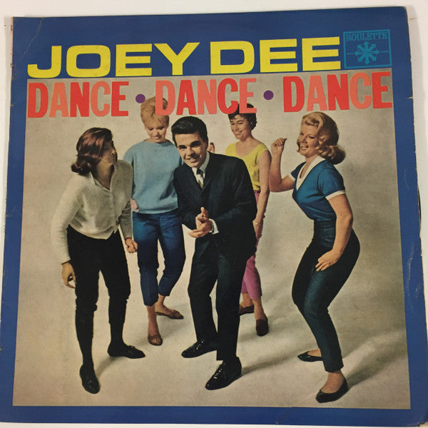 Joey Dee : Dance, Dance, Dance (LP, Album, Mono)