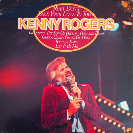 Kenny Rogers : Ruby Don't Take Your Love To Town (LP, Comp)