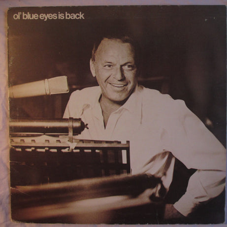 Frank Sinatra : Ol' Blue Eyes Is Back (LP, Gat)
