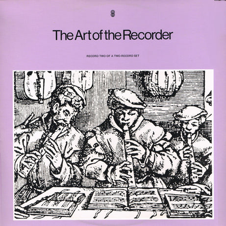 David Munrow : The Art Of The Recorder (2xLP, Album, Club, RE)