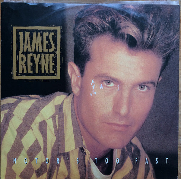 James Reyne : Motor's Too Fast (12")