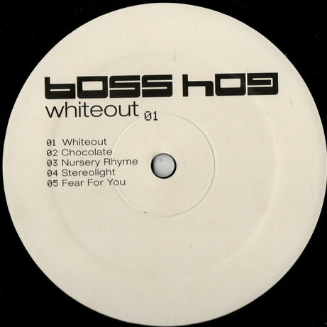 Boss Hog : Whiteout (LP, Album)