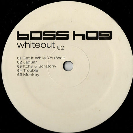 Boss Hog : Whiteout (LP, Album)