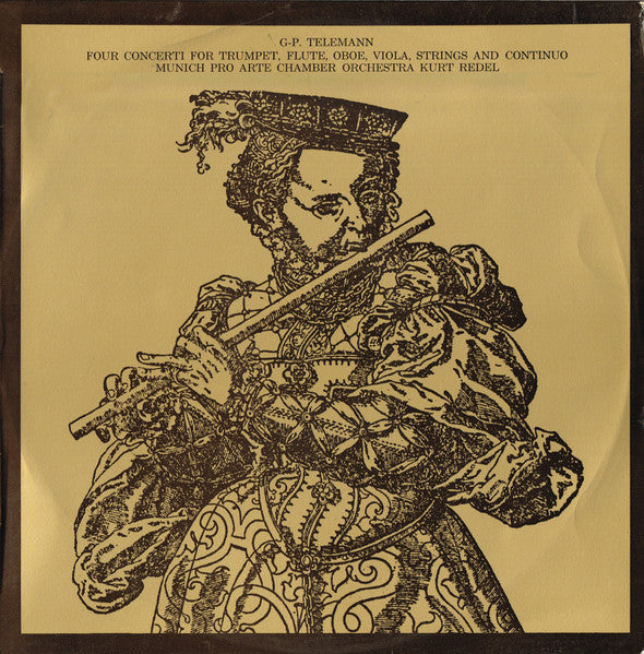 Georg Philipp Telemann, Orchestre Pro Arte De Munich , Conducted By Kurt Redel : Four Concerti For Trumpet, Flute, Oboe, Viola, Strings And Continuo (LP, Album, Club, RE, Gat)