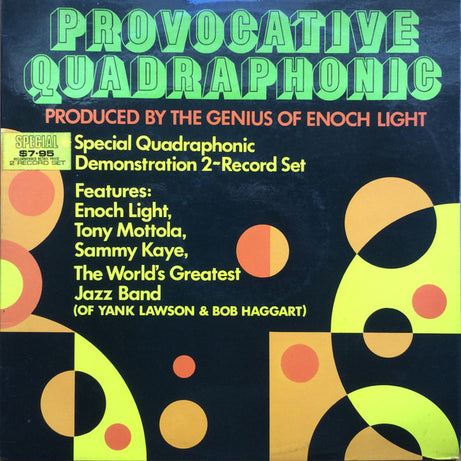 Enoch Light, Tony Mottola, Sammy Kaye, The World's Greatest Jazz Band : Provocative Quadraphonic LP (2xLP, Comp, Quad)