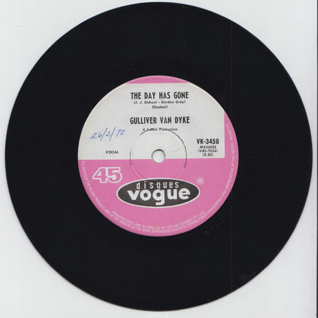 Gulliver Van Dyke : Set Me Free / The Day Has Gone (7", Single)