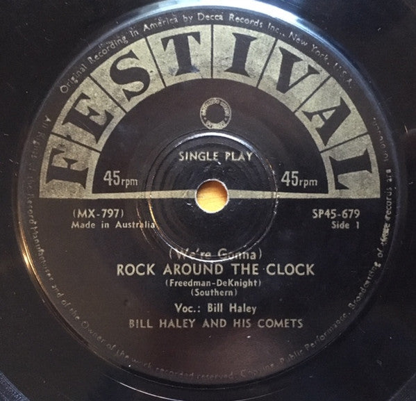 Bill Haley And His Comets : (We're Gonna) Rock Around The Clock (7", Single)