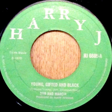 Bob & Marcia / The Jay Boys : Young, Gifted And Black (7", Single, Gre)