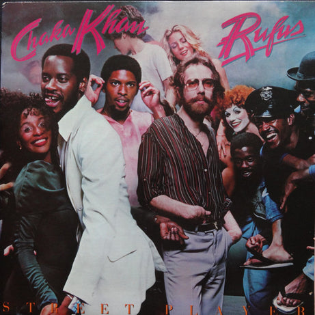 Rufus & Chaka Khan : Street Player (LP, Album, San)