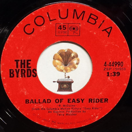 The Byrds : Ballad Of Easy Rider/ Oil In My Lamp (7", Single, Ter)