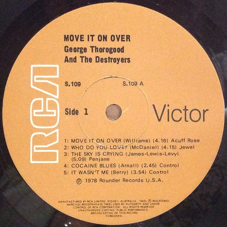 George Thorogood & The Destroyers : Move It On Over (LP, Album)