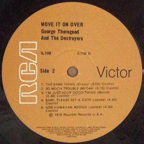 George Thorogood & The Destroyers : Move It On Over (LP, Album)