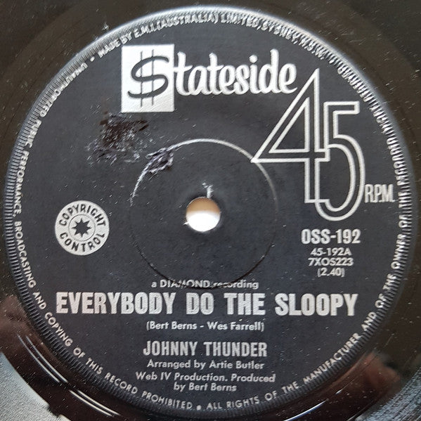 Johnny Thunder : Everybody Do The Sloopy / Beautiful (7", Single)