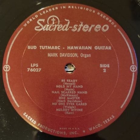 Bud Tutmarc : Sacred Hawaiian Melodies (LP, Album)