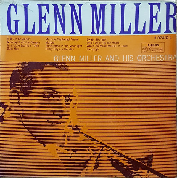 Glenn Miller And His Orchestra : Glenn Miller (LP, Mono)