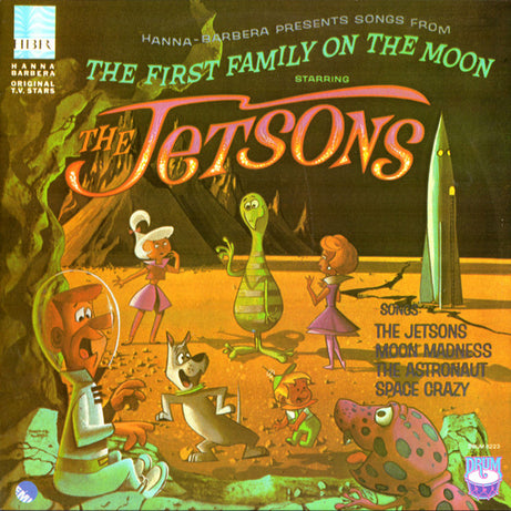 Various : Songs From First Family On The Moon Starring The Jetsons (LP, Mono)