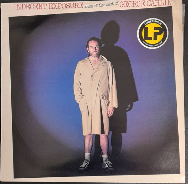 George Carlin : Indecent Exposure: Some Of The Best Of George Carlin (LP, Comp)