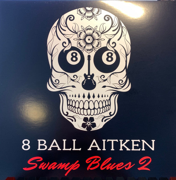 8 Ball Aitken : Swamp Blues 2 (LP)