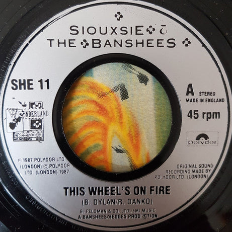 Siouxsie & The Banshees : This Wheel's On Fire (7", Single, Jukebox, Sil)
