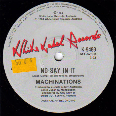 Machinations : No Say In It (7", Single)