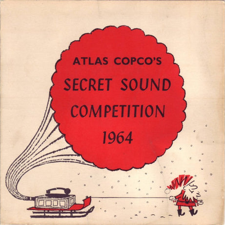 Atlas Copco : Atlas Copco's Secret Sound Competition 1964 (7", Single, Promo)