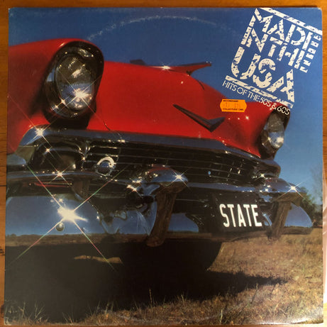 VARIOUS : MADE IN THE USA HITS OF THE 50'S & 60'S (LP)